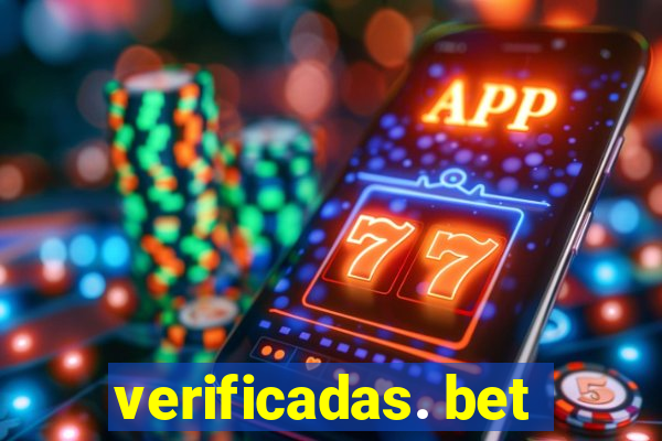 verificadas. bet